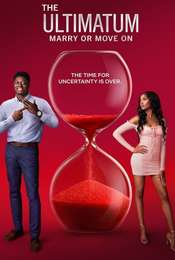 The Ultimatum: Marry or Move On