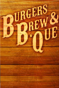 Burgers  Brew & 'Que - Posters