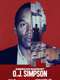 American Manhunt: O.J. Simpson