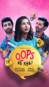 Oops Ab Kya? - Posters