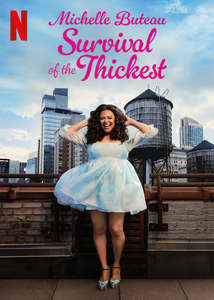 Survival of the Thickest - Posters
