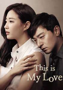 This Is My Love - Posters