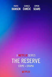 The Reserve Limited Series
