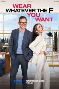 Wear Whatever the F You Want - Posters