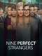 Nine Perfect Strangers