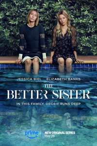 The Better Sister - Posters