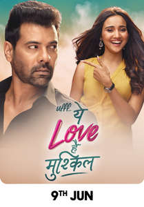 Ufff... Yeh Love Hai Mushkil - Posters