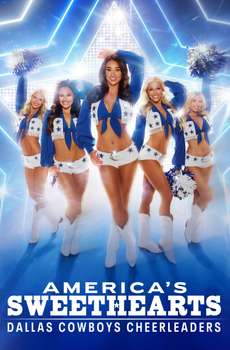 AMERICA'S SWEETHEARTS: Dallas Cowboys Cheerleaders : Season 3