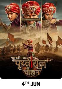 Chakravarti Samrat Prithviraj Chauhan - Posters