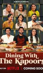 Dining with the Kapoors