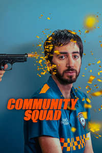 Community Squad - Posters