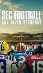 SEC Football: Any Given Saturday
