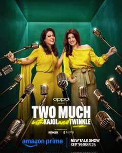 Two Much with Kajol and Twinkle - Posters