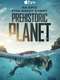 Prehistoric Planet