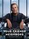 Your Friends and Neighbors