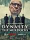 Dynasty: The Murdochs