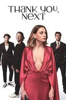 Thank You  Next : Season 3