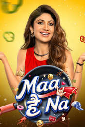 Maa Hai Na