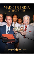 Made in India – A Titan Story