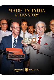 Made in India – A Titan Story