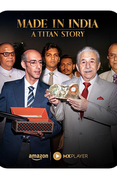 Made in India – A Titan Story
