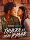 Thukra Ke Mera Pyaar : Season 2