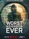 Worst Neighbor Ever