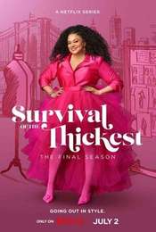 Survival of the Thickest