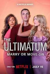 The Ultimatum: Marry or Move On