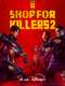 A Shop For Killers