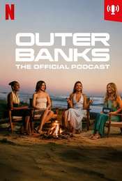 Outer Banks: The Official Podcast