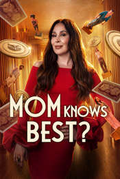 Mom Knows Best?