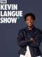 The Kevin Langue Show