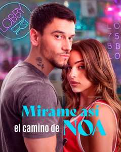 Mírame así  el camino de Noa - Posters