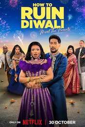How to Ruin Diwali: Meet the Parents