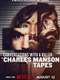 Conversations with a Killer: The Charles Manson Tapes : Miniseries