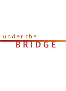 Under the Bridge - Poster