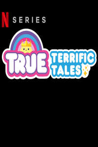 True: Terrific Tales - Poster