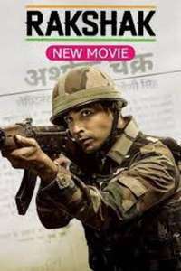 Rakshak - India's Braves - Poster