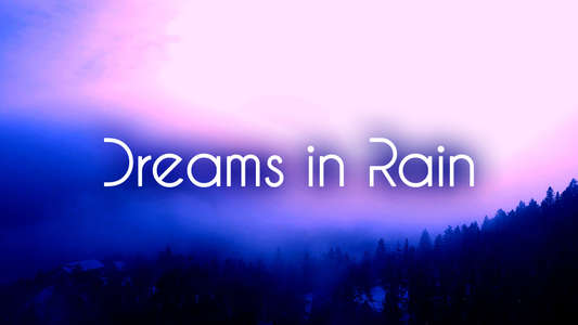 Dreams in Rain - Backdrop