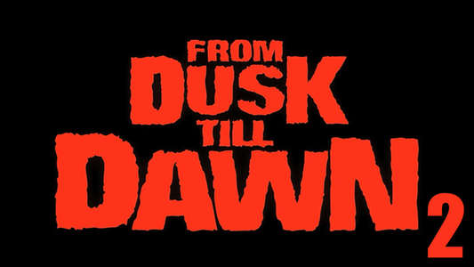 From Dusk Till Dawn 2: Texas Blood Money - Backdrop