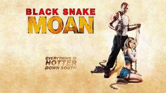Black Snake Moan - Backdrop