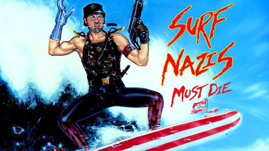 Surf Nazis Must Die - Backdrop