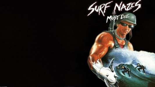 Surf Nazis Must Die - Backdrop
