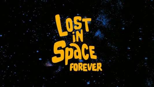 Lost In Space Forever - Backdrop
