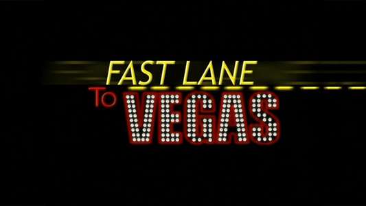Fast Lane to Vegas - Backdrop