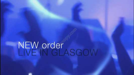 New Order: Live in Glasgow - Backdrop