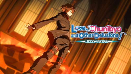 Love  Chunibyo & Other Delusions! Rikka Version - Backdrops