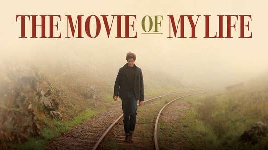 The Movie of My Life - Backdrops