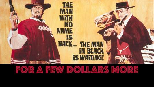 For a Few Dollars More - Backdrops